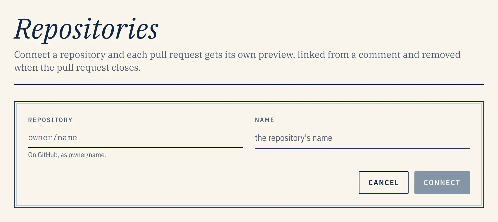 Repositories, connecting one: the repository as owner/name, a name, and Cancel and Connect buttons.